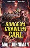 Dungeon Crawler Carl (Dungeon Crawler Carl, #1)