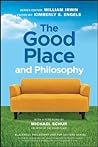 The Good Place and Philosophy: Everything is Forking Fine! (The Blackwell Philosophy and Pop Culture Series)